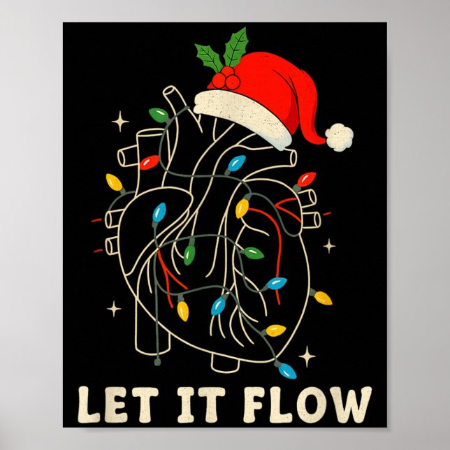 Let It Flow Funny Anatomical Heart Christmas, Medi Poster (Front)
