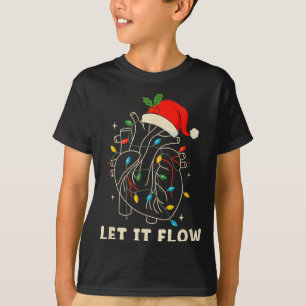 Let It Flow Funny Anatomical Heart Christmas, Medi T-Shirt