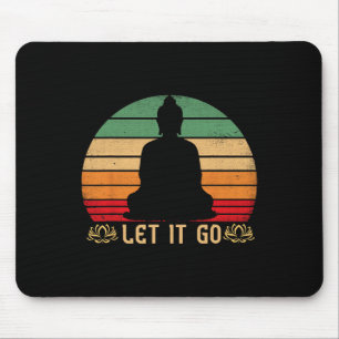 Let It Go Buddha Meditation Vintage Zen Buddhist  Mouse Pad