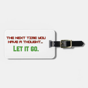 Let it go luggage tag