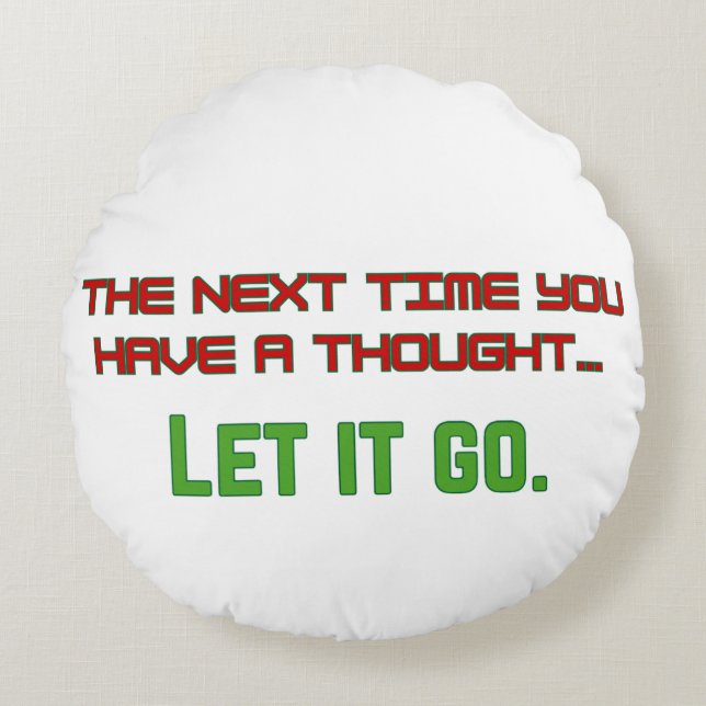 Let it go round pillow (Front)