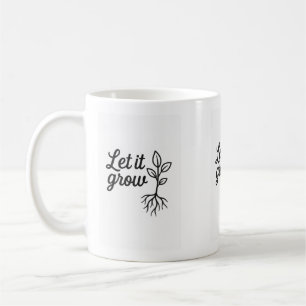 Let It Grow - Minimalist Plant Lover Coffee Mug