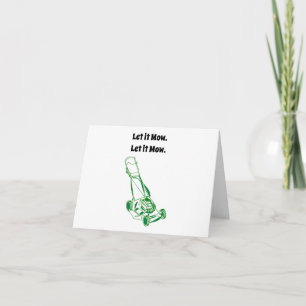 Let it Mow Movie Internet Meme Joke Card