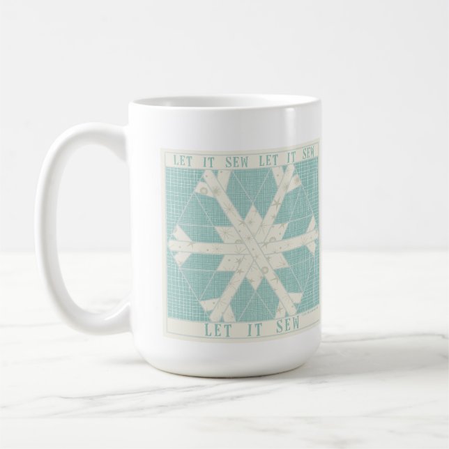 Let It Sew Ceramic Mug for Quilters and DIYer (Left)