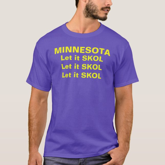 LET IT SKOL X3 Folio T-Shirt (Front)