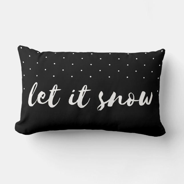Let it Snow Black and White Polka Dot Christmas Lumbar Pillow (Front)