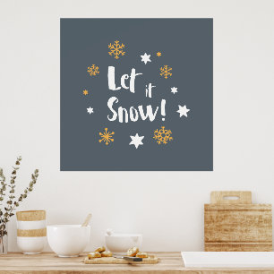 "Let it Snow!" Calligraphy Christmas Grey Poster