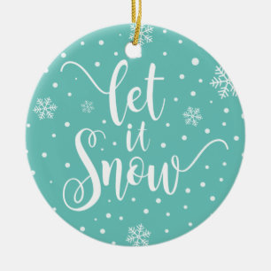 Let It Snow Christmas Calligraphy Ornament