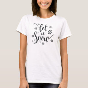 Let It Snow Christmas Calligraphy Shirt