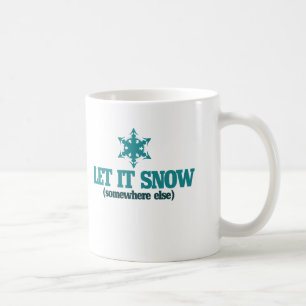 Let it Snow Coffee Mug