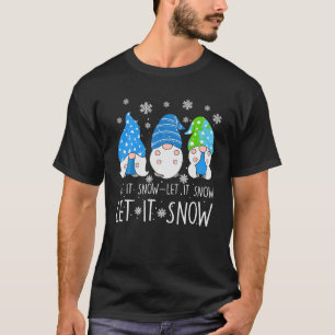 Let It Snow Cute Three Blue Gnome Matching Family T-Shirt