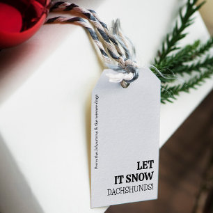 Let It Snow DACHSHUNDS! Personalized Christmas Gift Tags