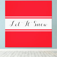 LET IT SNOW Elegant Text Sporty Red White Stripes