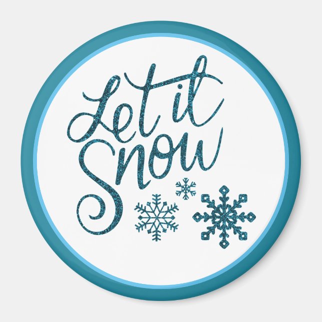 Let it Snow Faux Blue Glitter Magnet (Front)