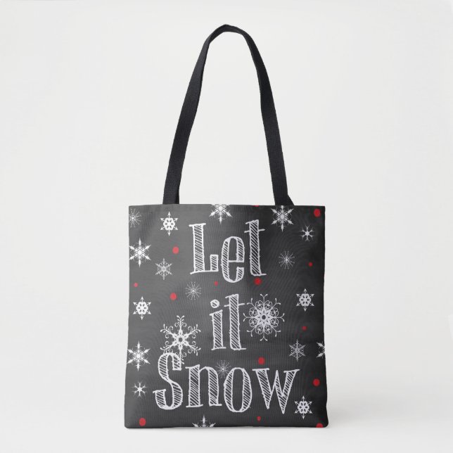 Let it Snow Faux Chalkboard Tote Bag (Front)