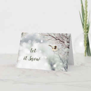 Let it Snow Forest Snowflakes Chickadee Bird Holiday Card