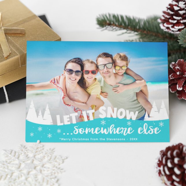 Let it snow fun holiday vacation beach Christmas Card (Creator Uploaded)