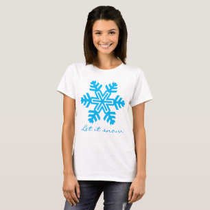 Let it snow funny customizable T-Shirt