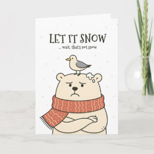 Let It Snow… - Funny Polar Bear Christmas Card