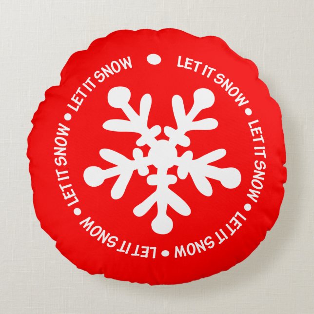 Let It Snow Happy Round Pillow (Front)