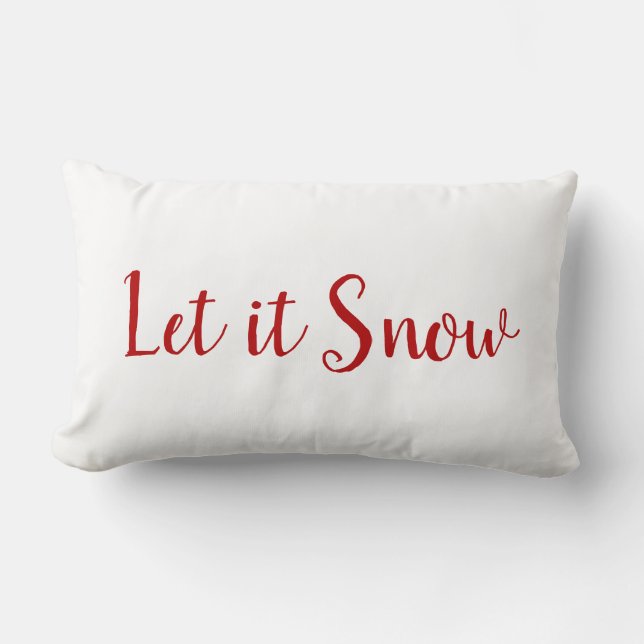 Let it Snow Holiday Quote Lumbar Pillow (Front)