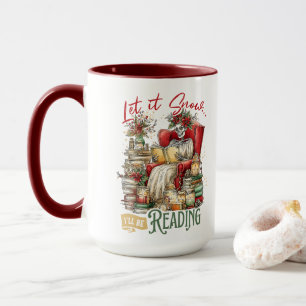 Let It Snow I'll Be Reading Mug
