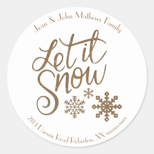 Let It Snow In Gold Text Personalized Classic Round Sticker (Front)