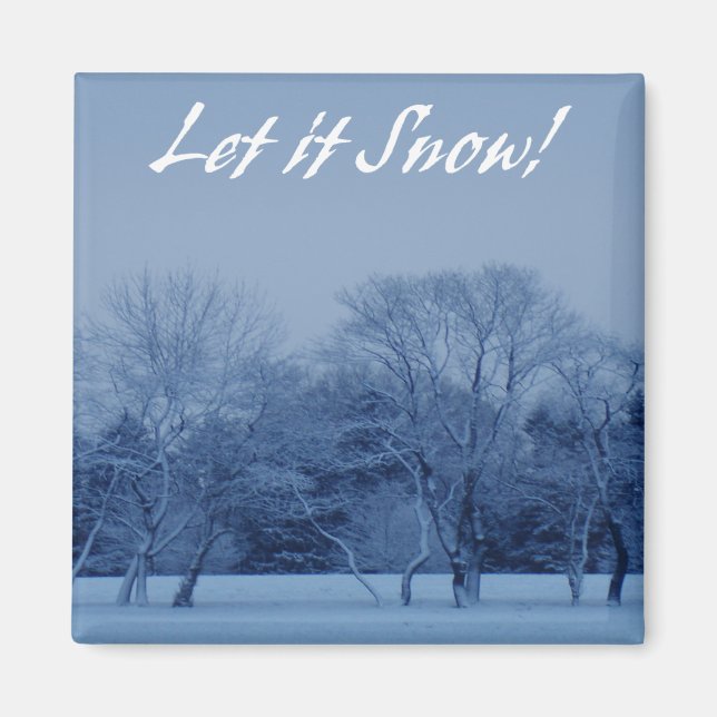 Let it Snow Magnet (Front)