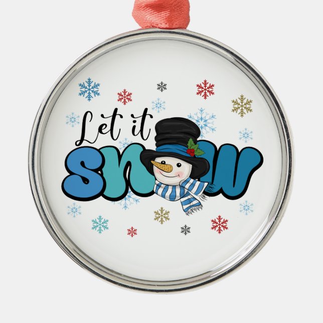 Let It Snow Ornament (Front)
