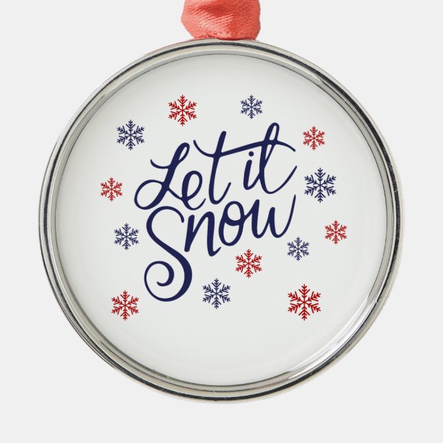 Let It Snow Ornament (Front)