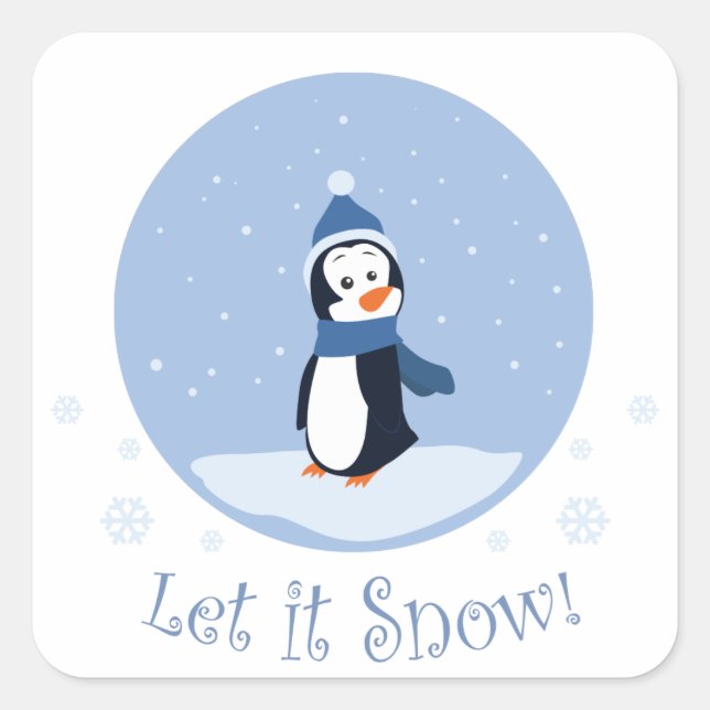 Let It Snow! (Penguin) Square Sticker (Front)