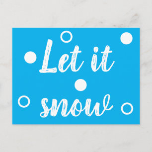 Let it snow postcard