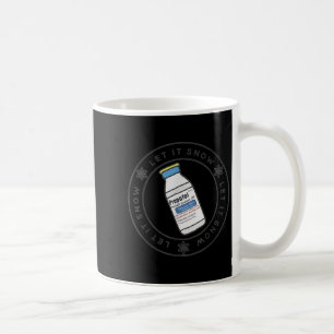 Let It Snow Profol Crna Nurse Anesthetist Er Ed Nu Coffee Mug