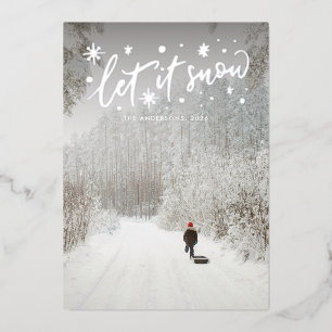 Let it Snow Silver Lettering Christmas Photo Foil Holiday Card