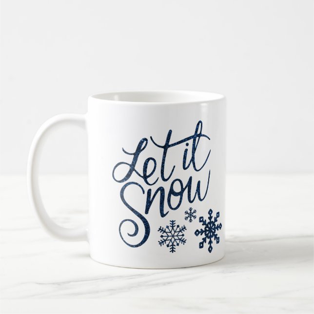 "Let it snow" snowflake holiday christmas Coffee Mug (Left)