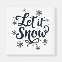 Let it Snow Snowflake Winter Season Chrstmas