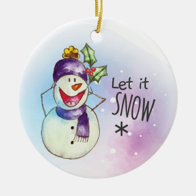 Let it Snow Snowman Ceramic Ornament (Front)
