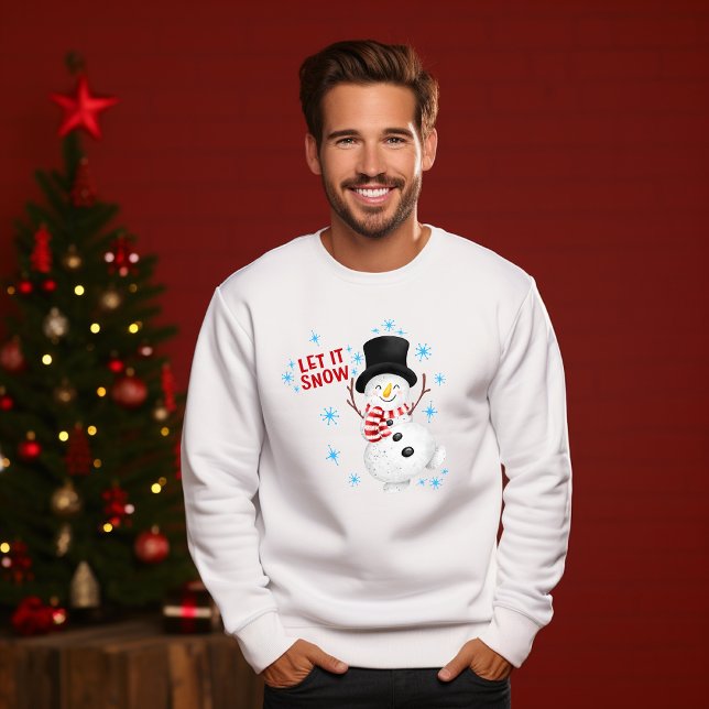 Let It Snow Snowman Sweatshirt (Creator Uploaded)