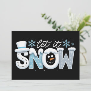 Let It Snow Snowman Winter Snowflakes Season Holiday Card