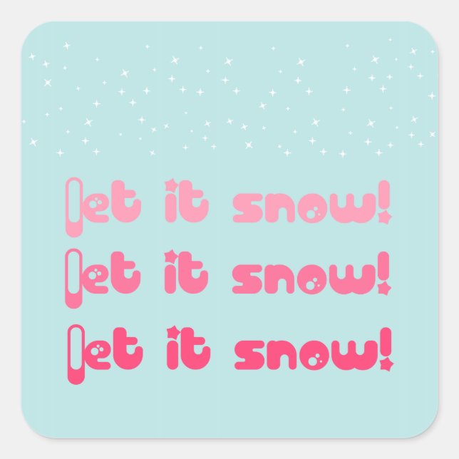 Let it Snow Sticker (Front)