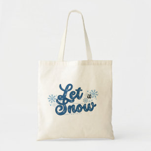 Let It Snow Tote Bag