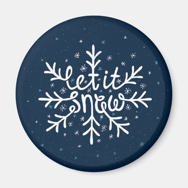Let It Snow Type Design Magnet (Front)