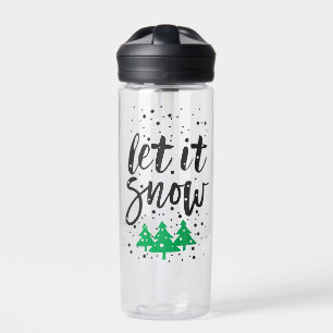 Let It Snow Water Bottle   Winter Holiday Christma