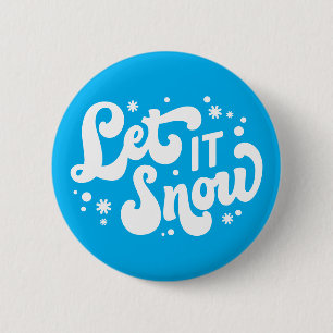 Let It Snow Winter Design 2 Inch Round Button