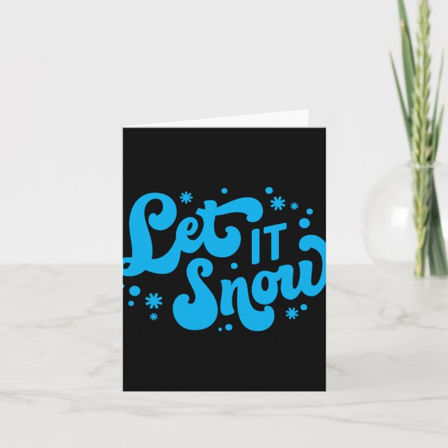 Let It Snow Winter Design T Shirt  Card (Front)