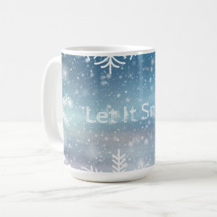 Let It Snow Winter Weather Snow Cup Mug