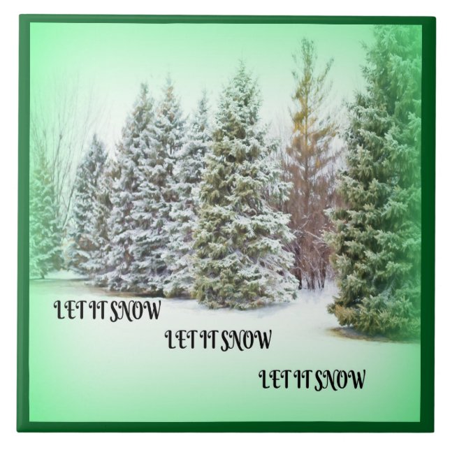 Let It Snow Winter Wonderland Green Backdrop Tile (Front)