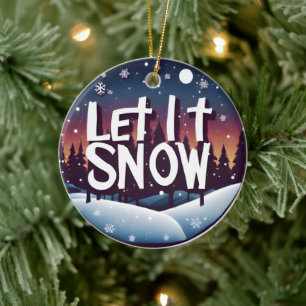 Let It Snow with Beautiful Winter Wonderland Ceramic Ornament