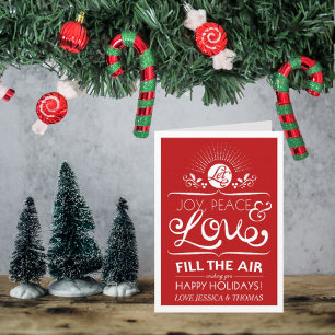 Let Joy, Peace & Love Fill The Air - Happy Holiday Card