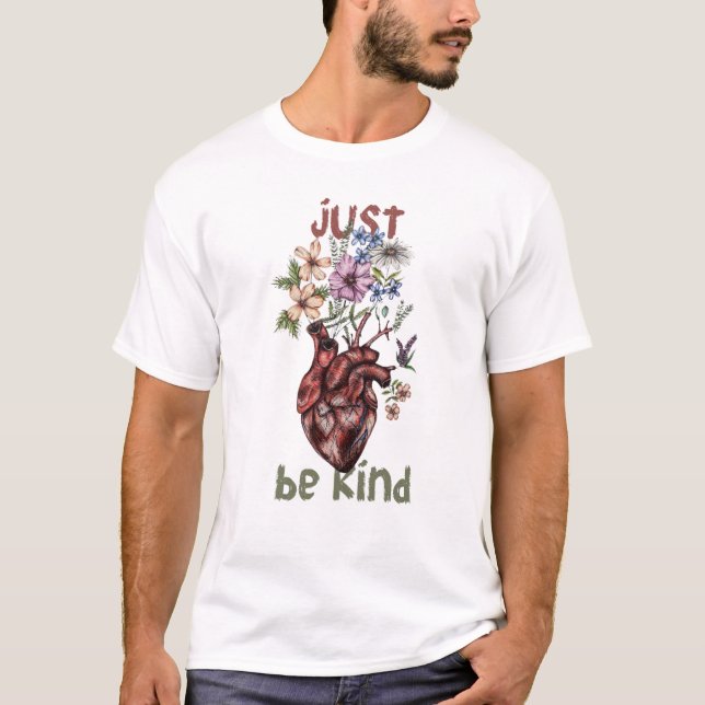 Let Kindness Bloom from Heart | t-shirts... T-Shirt (Front)